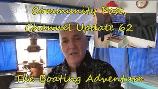 335. Community Post, Channel Update 62 - The Boating Adventure