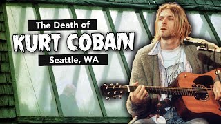 The Death of Kurt Cobain - Visiting the Seattle, WA Locations   4K