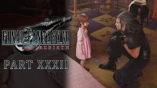 FINAL FANTASY VII REBIRTH | Part 32