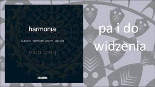 1. Wojciech Waglewski / Ziemowit Kosmowski / Mariana Sadovska - Pa i do widzenia