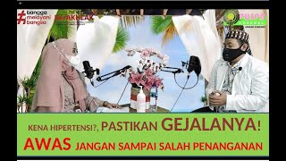 CARA MENGETAHUI GEJALA DAN PENANGANAN HIPERTENSI DENGAN MUDAH BERSAMA DOKTER FAIZAL | PODCAST RSUDMa