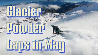 Glacier powder laps in May