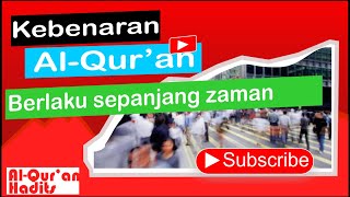 Kebenaran Al-Quran Berlaku Sepanjang Zaman||Materi Al-Qur'an Hadits Kelas 10