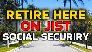 TOP States to Retire on a Small Pension or Social Security in 2024 !