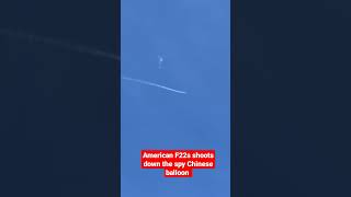 Chinese spy balloon downed by American F22s #trending