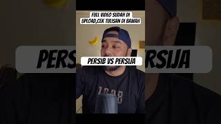 match persib vs persija semakin dekat