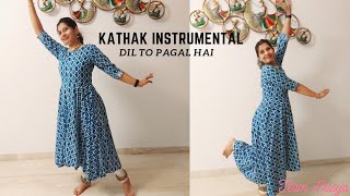 Dil to pagal hai | Kathak instrumental | Madhuri Dixit | Semi classical dance | Team Nasya