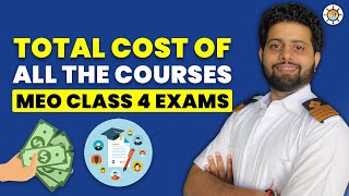 How much does all MEO Class 4 courses and exams cost? |MEO CLASS 4