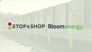 Stop & Shop to Convert 40 Stores to Bloom Energy AlwaysON Microgrids