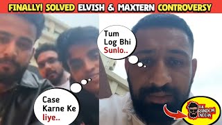 @ElvishYadavVlogs & Maxtern Battle The End! Rajat Dalal Message.