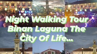 Night Walking Tour  Binan Laguna The City Of Life #travelvlog #provincelife #youtuber #davesibaltv