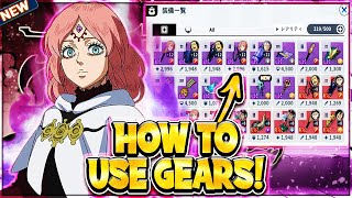 Gears Explained! How To Use/Understand Gears! | Black Clover Mobile