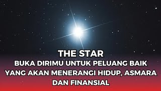 Buka peluang terbaik / petik energi positif dari kartu The star untuk hidup, asmara dan finansial