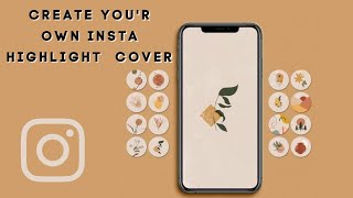 How to create instagram Highlight's cover (Free +Timeless)  #instahighlightscover