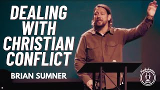 RESOLVING CHRISTIAN CONFLICT - 1 COR 6:1-11 - BRIAN SUMNER - FOOLISHNESS PODCAST