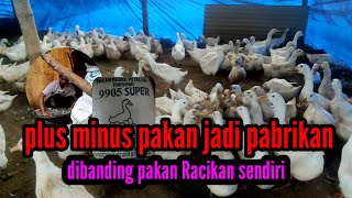 plus minus pakan jadi pabrikan dibanding pakan racikan sendiri