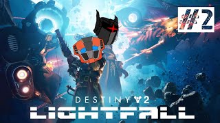 Destiny 2 Lightfall: Chaos knows I have Lightfall