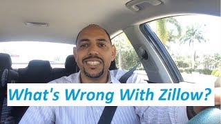 Real Facts: What's Wrong With Zillow?