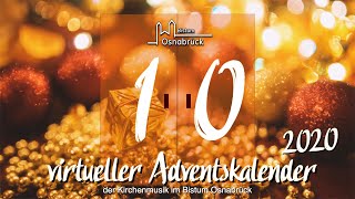 Bistum Osnabrück - virtueller Adventskalender der Kirchenmusik - 2020 - 10.12.