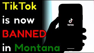 TikTok is now banned in Montana