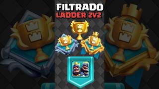 🚨 Clash Royale FILTRO el ladder 2V2 🚨 #clasroyale