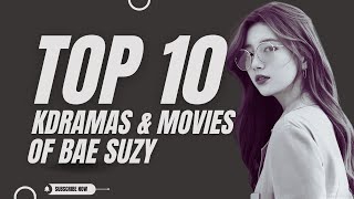 Top 10 Kdramas and Movies of Bae Suzy | TrendingWorld