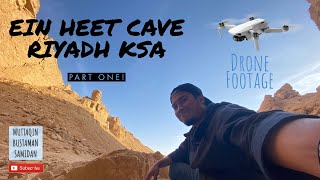 [TRAVELING] GUA AIN HEET RIYADH KSA PART 1 #fyp  #riyadh  #ksa  #touristdestination