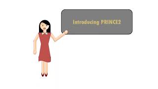 PRINCE2 Chap 1: Introduction Video 5 Introduction to PRINCE2