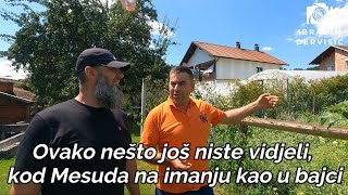 Ovako nešto još niste vidjeli, kod Mesuda na imanju kao u bajci