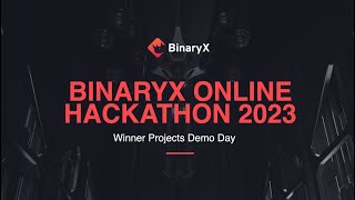 Binary X Hackathon Demo Day