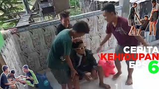 cerita kehidupan eps6 - Mimpi sebagai raja