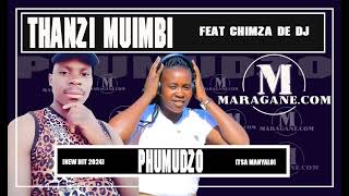 Thanzi Muimbi & Chimza De Dj  - Phumudzo  - {Official Audio}