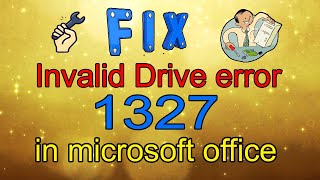 Fix Error 1327 || Invalid Drive || When Installing Programs || microsoft office || Windows 10/8/7