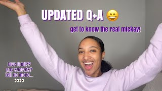 UPDATED Q+A / GET TO KNOW ME TAG! MICKAY MEDIA