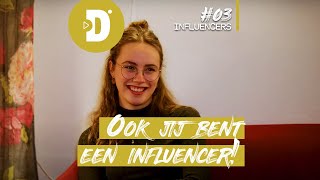 Influencers #3: De influencer in jou!