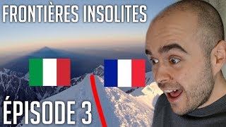 Frontières Insolites : Épisode 3 / Les Passages Frontaliers