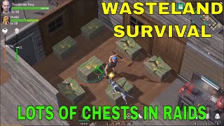 LOTS OF CHESTS IN RAIDS - LOTS OF LOOT! - WASTELAND SURVIVAL PC GAMEPLAY