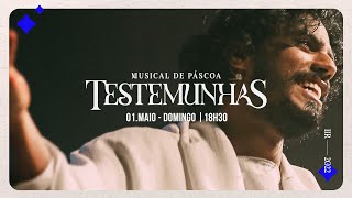 Musical de Páscoa | Testemunhas | IIR Brasil | 01/05/2022