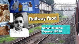 MUMBAI RANCHI EXP |  18610 Train | Mumbai - Ranchi Express Via Allahabad ! TRAIN FOOD VLOGS