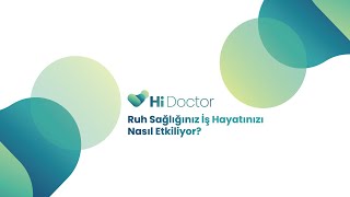 Ruh Sağlığınız İş Hayatınızı Nasıl Etkiliyor?