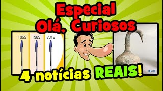 Especial Curiosos - Episódio 5: Notícias reais!