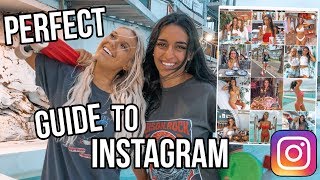 A GUIDE TO THE PERFECT INSTAGRAM