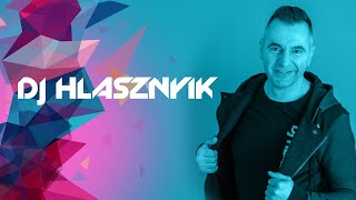 DJ Hlásznyik - Party-mix #940 (Rádiós Mixműsor / Rádió Mix) [2021] [www.djhlasznyik.hu]