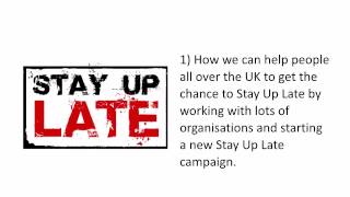 Stay Up Late's Annual General Meeting 2014