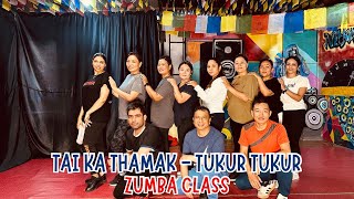 Tai Ka Thamak - Tukur Tukur/Nepdudes Zumba Class