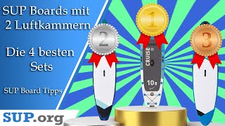 Die 4 besten SUP Boards mit 2 Luftkammern | (Bestenliste) [Deutsch]