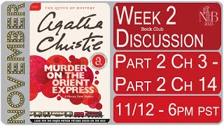 Week 2 Discussion - Murder on the Orient Express