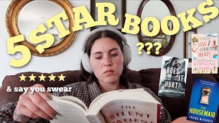 Reading y'all's 5 star reads for a week