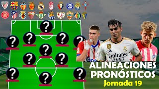 ALINEACIONES PROBABLES jornada 19, PRONÓSTICOS | BIWENGER, FANTASY, COMUNIO, FUTMONDO...