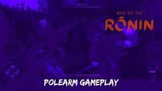 Polearm Weapons Gameplay - RISE OF THE RONIN PS5 Weapons Twilight Difficulty (4K HDR)